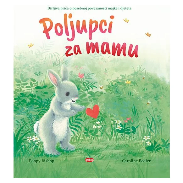 Knjiga Poljupci za mamu Lusio 109981