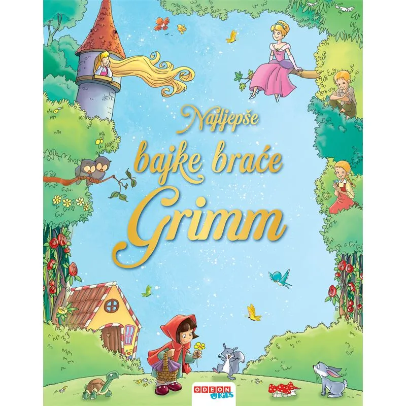 Slikovnica Najljepše bajke braće Grimm