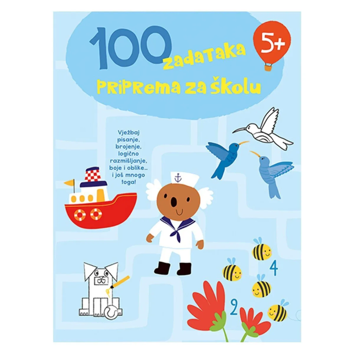 Vježbenica Lusio 100 zadataka Priprema za školu 5+