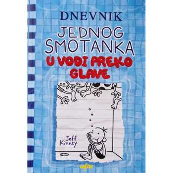 U VODI PREKO GLAVE-DNEVNIK JEDNOG SMOTANKA