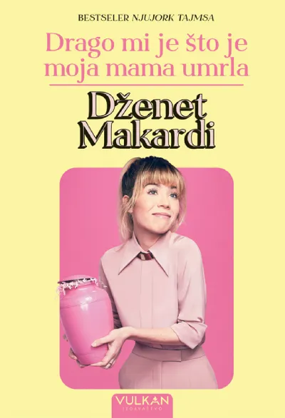 Drago mi je što je moja mama umrla