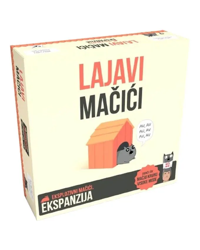 DruÅ¡tvena igra Eksplozivni MaÄiÄi - Lajavi MaÄiÄi