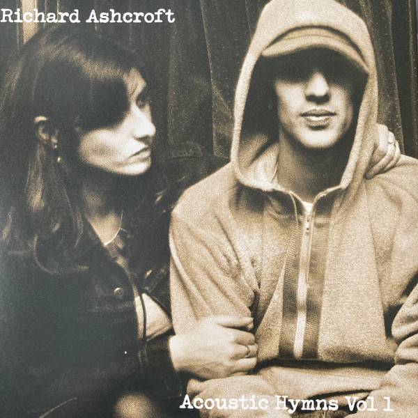 Richard Ashcroft – Acoustic Hymns Vol 1
