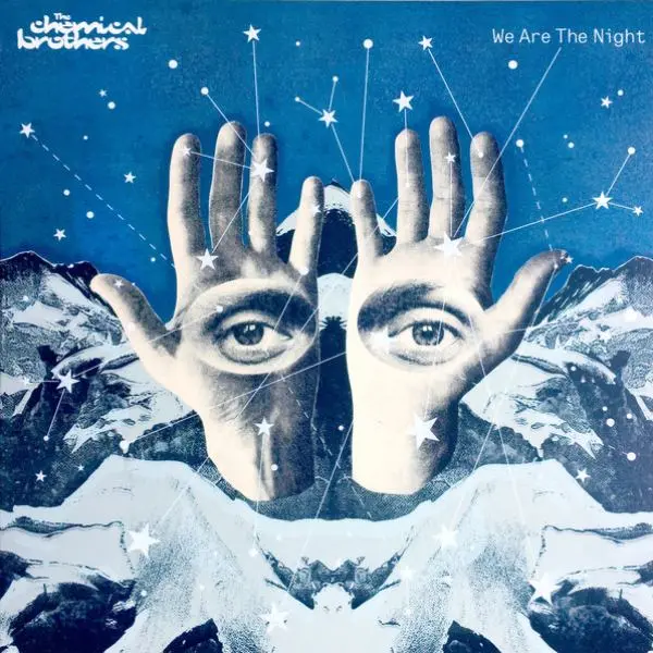 The Chemical Brothers - We Are The Night
