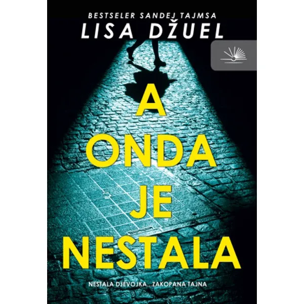 A ONDA JE NESTALA - Lisa Džuel