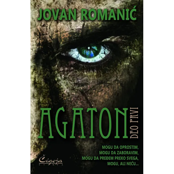 AGATON I Deo - Jovan Romanić