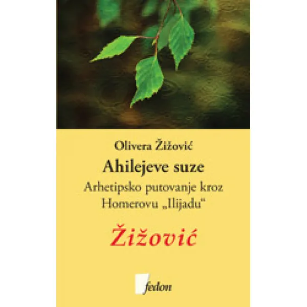 AHILEJEVE SUZE