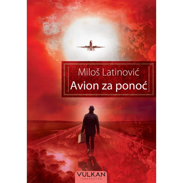 AVION ZA PONOĆ - Miloš Latinović