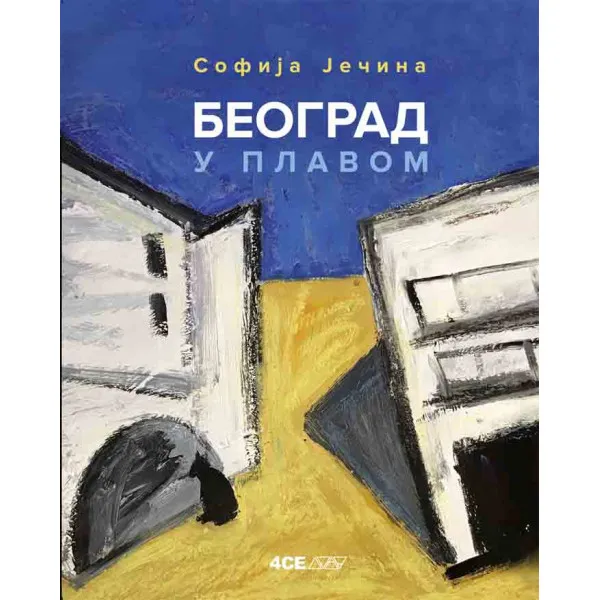 BEOGRAD U PLAVOM - Sofija Ječina