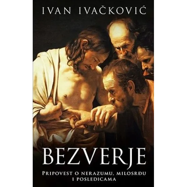 BEZVERJE - Ivan Ivačković