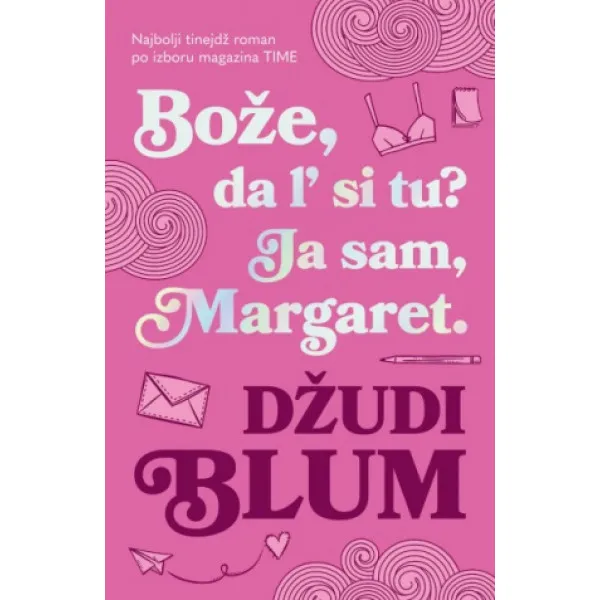 BOŽE, DA L' SI TU? JA SAM, MARGARET - Džudi Blum