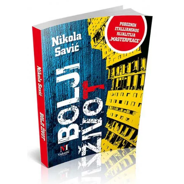 BOLJI ŽIVOT - Nikola Savić