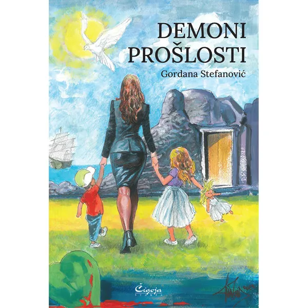 DEMONI PROŠLOSTI - Gordana Stefanović