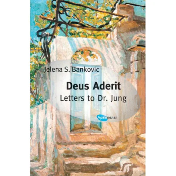 DEUS ADERIT - Jelena S. Banković