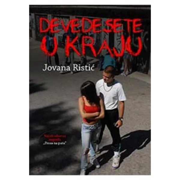 DEVEDESETE U KRAJU
