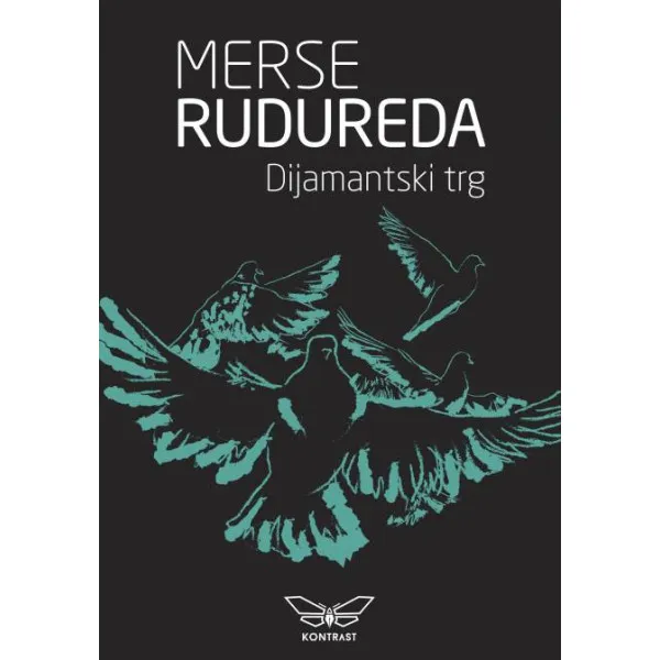 DIJAMANTSKI TRG - Merse Rudureda
