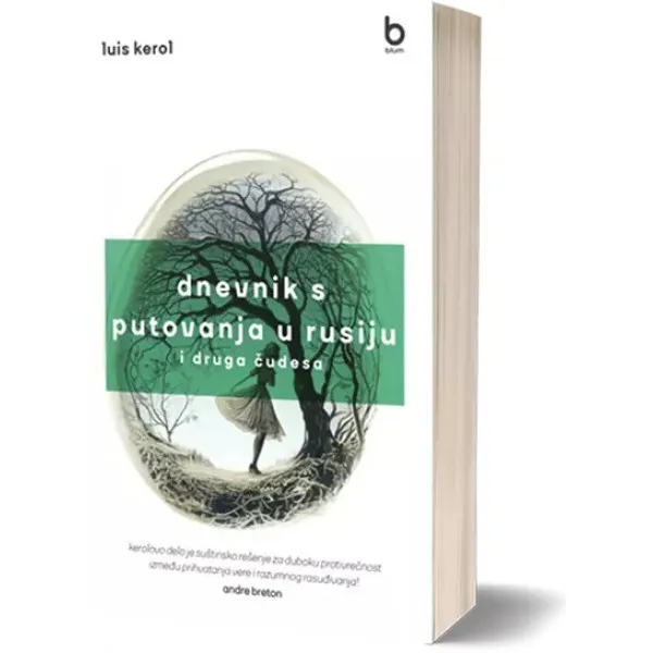 DNEVNIK S PUTOVANJA U RUSIJI I DRUGA ČUDESA