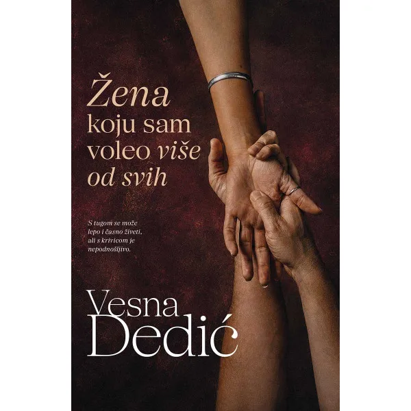 ŽENA KOJU SAM VOLEO VIŠE OD SVIH