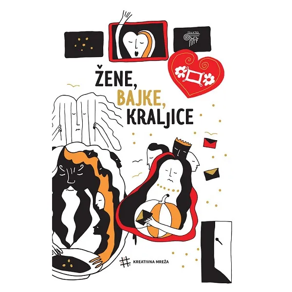 ŽENE, BAJKE, KRALJICE