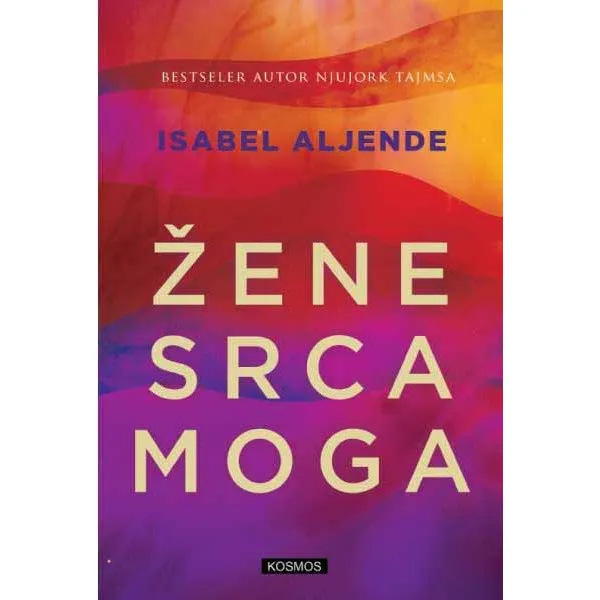 ŽENE SRCA MOG - Isabel Aljende