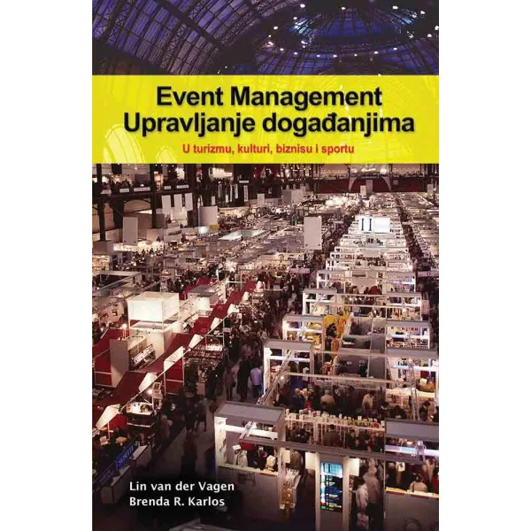 EVENT MANAGEMENT UPRAVLJANJE DOGAĐAJIMA