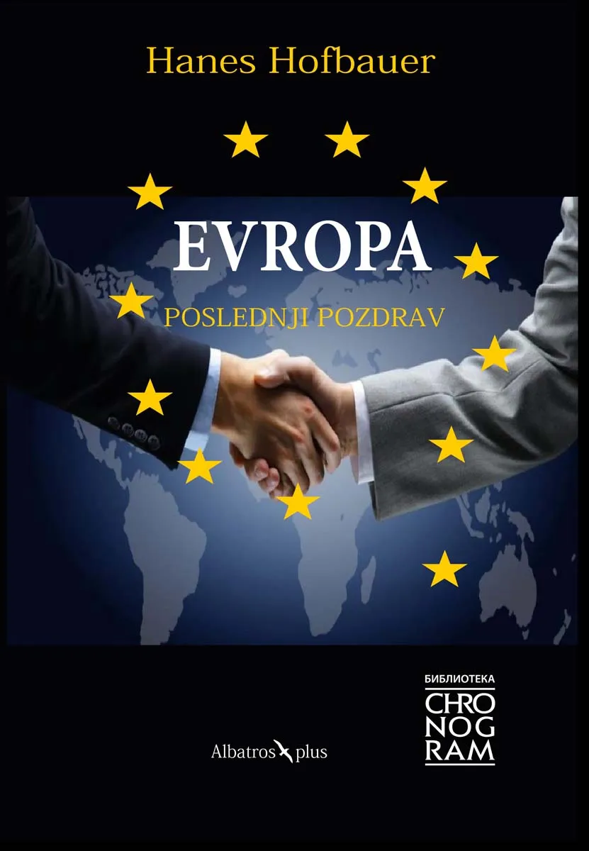EVROPA-POSLEDNJI POZDRAV - HANES HOFBAUER