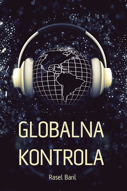 GLOBALNA KONTROLA - Rasel Baril