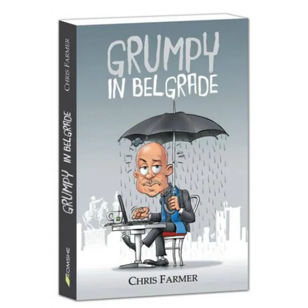 GRUMPY IN BELGRADE