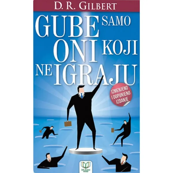 GUBE SAMO ONI KOJI NE IGRAJU