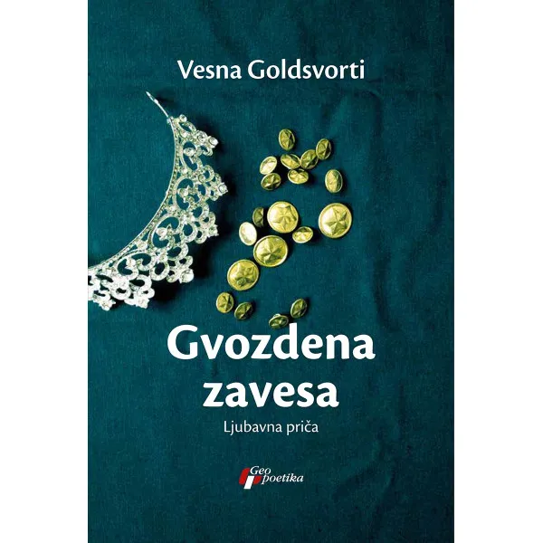 GVOZDENA ZAVESA - Vesna Goldsvorti