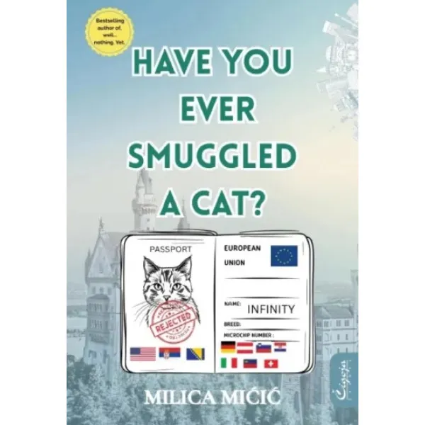 HAVE YOU EVER SMUGGLED A CAT?