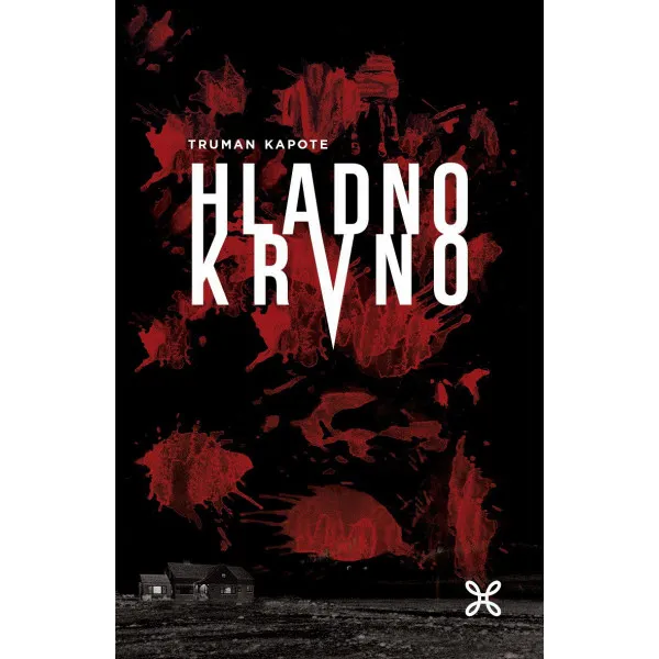 HLADNOKRVNO - Truman Kapote