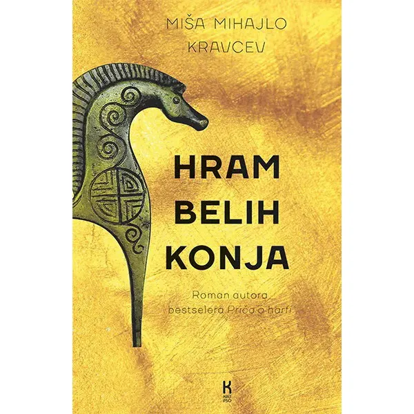 HRAM BELIH KONJA - Miša Mihajlo Kravcev