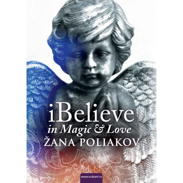 IBELIEVE IN MAGIC & LOVE - Žana Poliakov