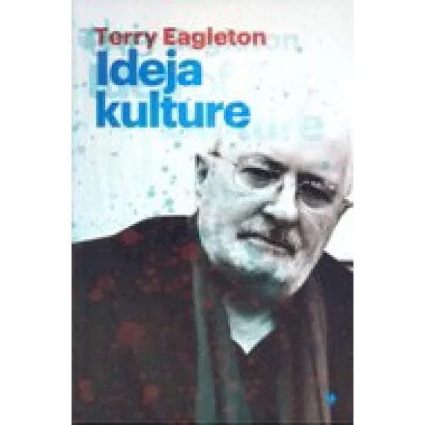 IDEJA KULTURE - Terry Eagleton