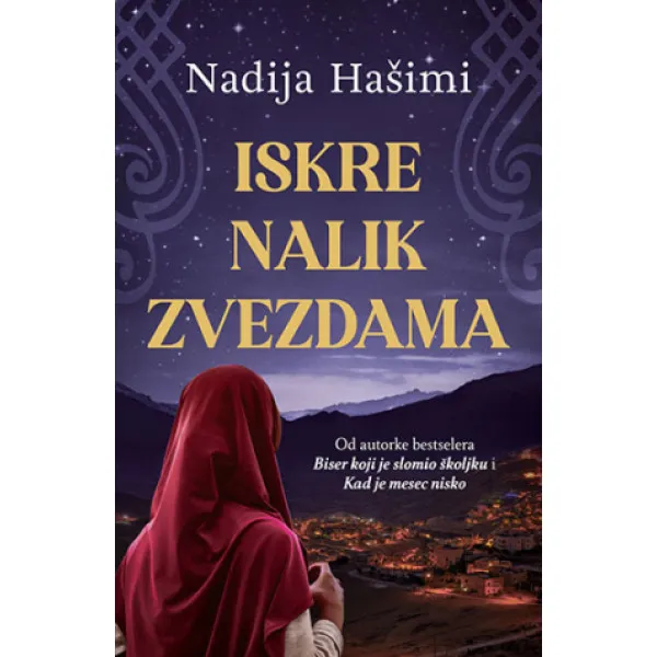ISKRE NALIK ZVEZDAMA - Nadija Hašimi