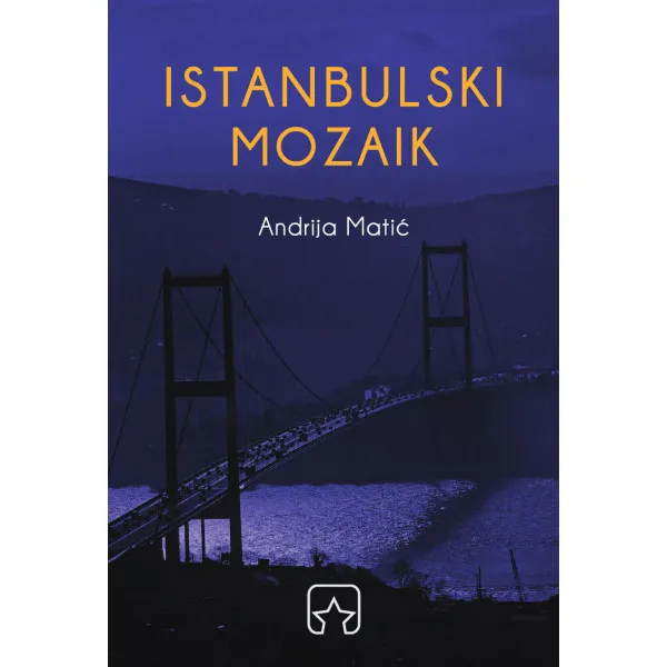 ISTANBULSKI MOZAIK - Andrija Matić