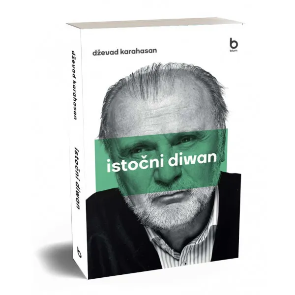 ISTOČNI DIVAN - Dževad Karahasan