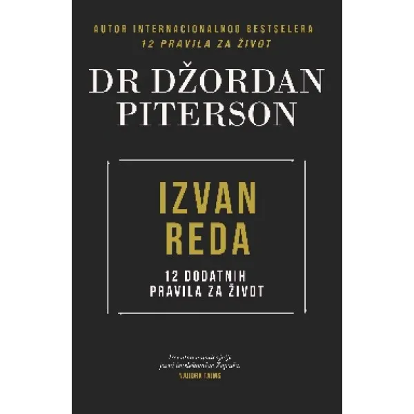 IZVAN REDA 12 dodatnih pravila za život