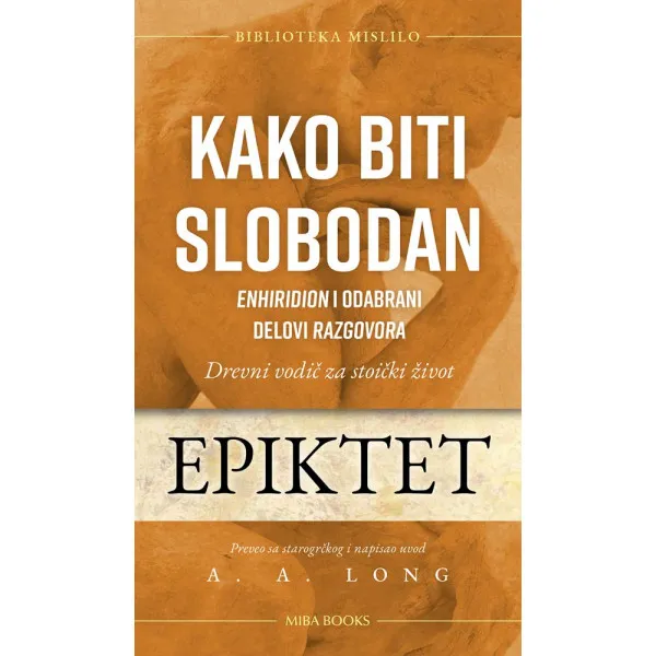 KAKO BITI SLOBODAN