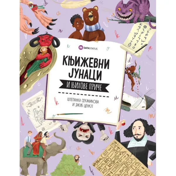 KNJIŽEVNI JUNACI I NJIHOVE PRIČE