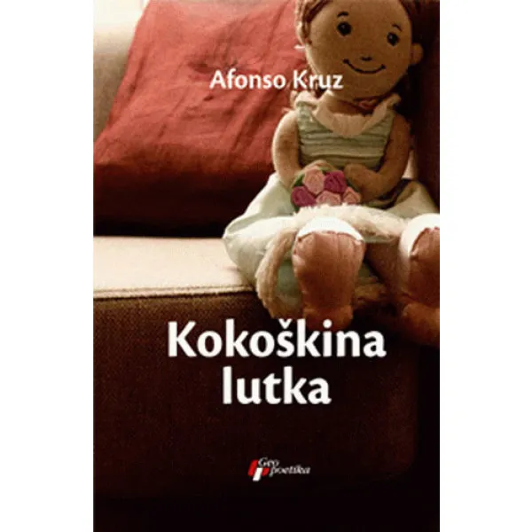 KOKOŠKINA LUTKA - Afonso Kruz