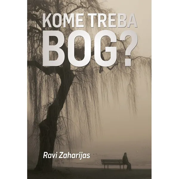 KOME TREBA BOG