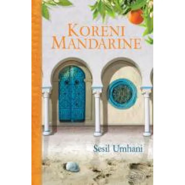 KORENI MANDARINE - Sesil Umhani