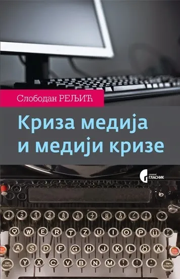 KRIZA MEDIJA I MEDIJI KRIZE
