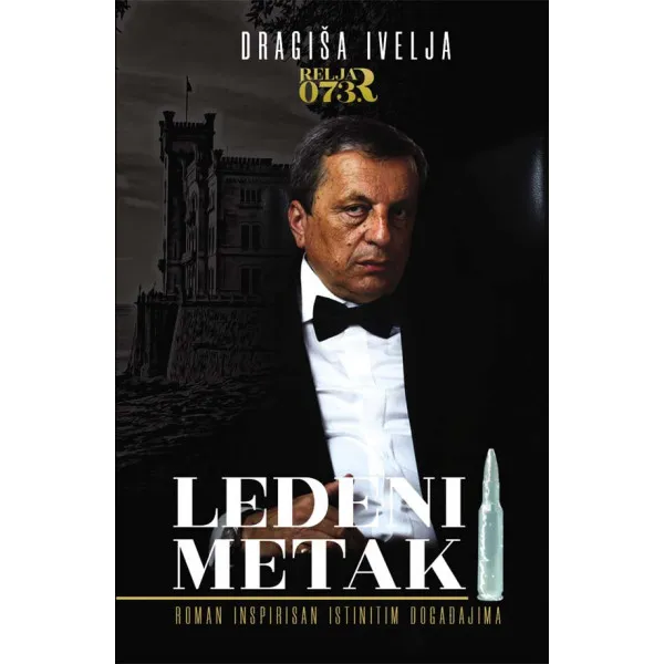 LEDENI METAK - Dragiša Ivelja