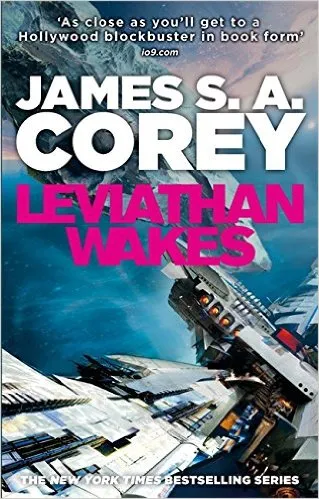LEVIATHAN WAKES The Expanse, book 1 - James S. A. Corey