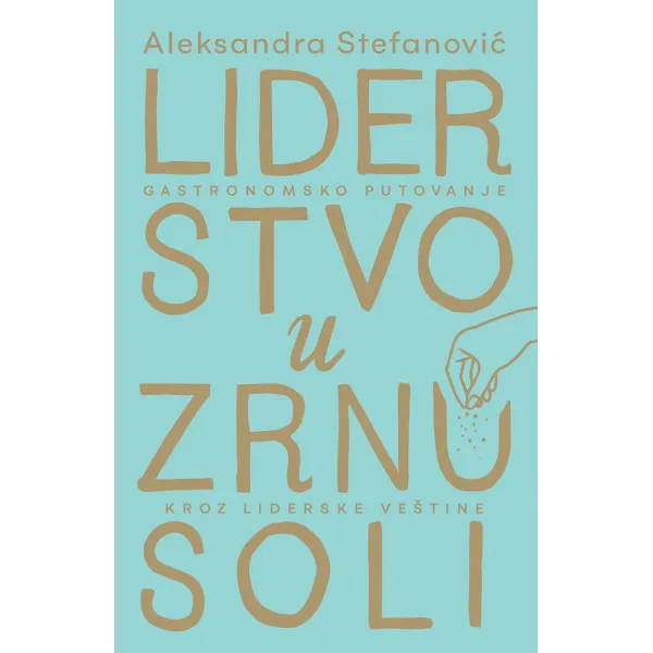 LIDERSTVO U ZRNU SOLI
