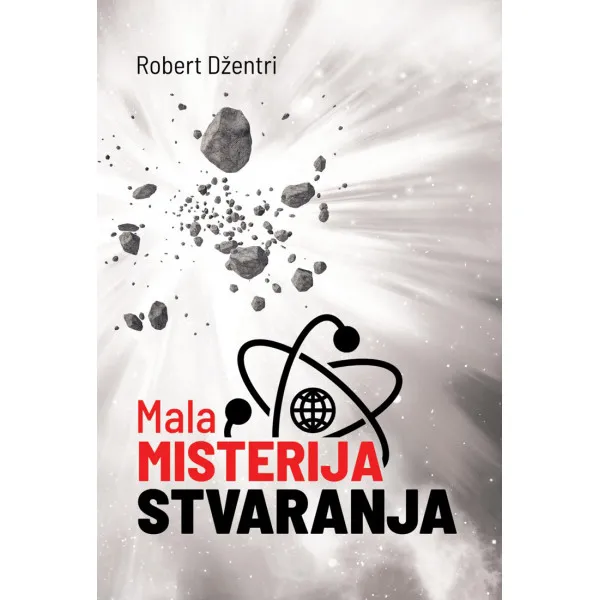 MALA MISTERIJA STVARANJA
