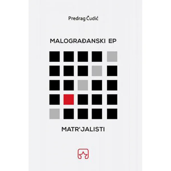 MALOGRAĐANSKI EP MATR'JALISTI